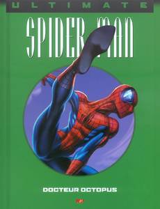 Aperçu 1 de l'album Ultimate Spider-Man - Prestige tome 8 - Docteur Octopus