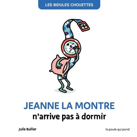 Couverture de l'album Jeanne la montre n'arrive pas à dormir