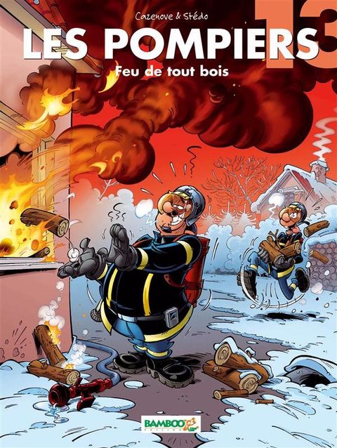 Couverture de l'album Les Pompiers tome 13 - Feu de Tout Bois