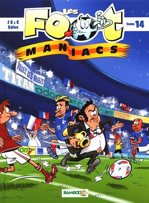 Couverture de l'album Les Foot-maniacs