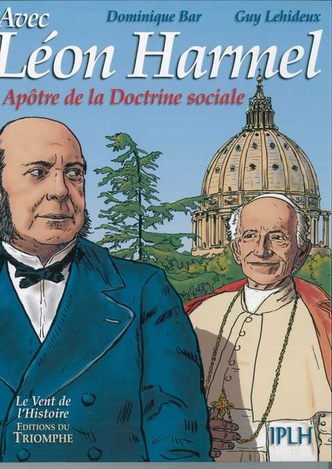 Couverture de l'album Léon Harmel, apôtre de la Doctrine sociale