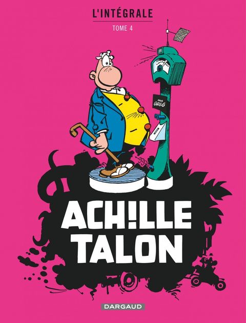 Couverture de l'album Achille Talon (Int. Dargaud)