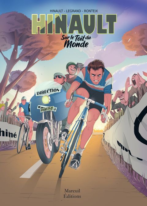 Couverture de l'album Hinault, Objectif Maillot Jaune - Sur le toit du monde