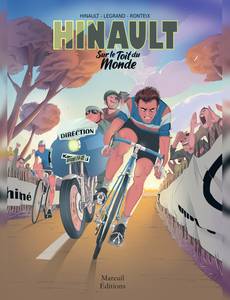 Couverture du premier album de la série Hinault, Objectif Maillot Jaune