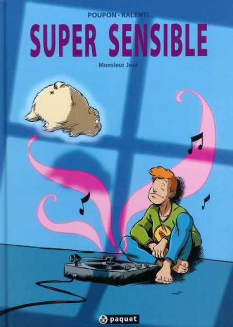 Couverture de l'album Super sensible : Monsieur José