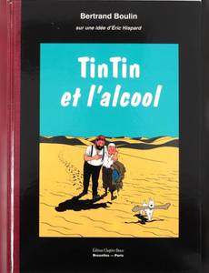 Couverture de l'album Tintin et l'alcool