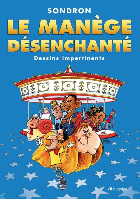 Couverture de l'album Le manège désenchanté