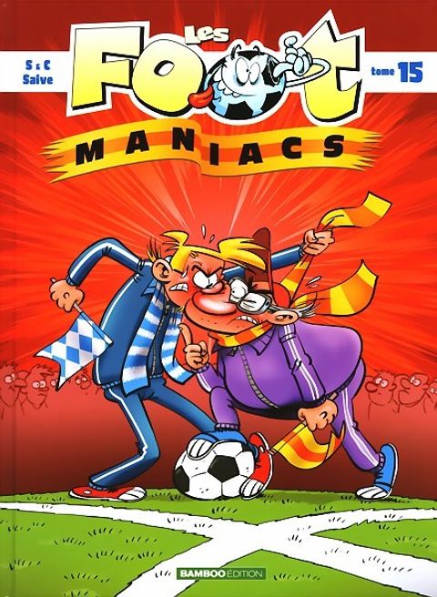 Couverture de l'album Les Foot-maniacs