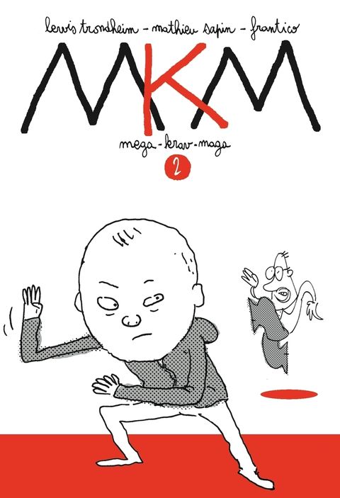 Couverture de l'album Mkm - Mega Krav Maga
