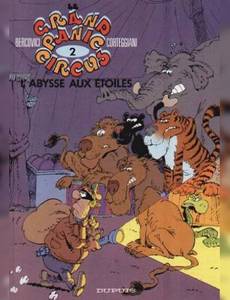 Aperçu 1 de l'album Le grand Panic Circus tome 2 - L'abysse aux étoiles