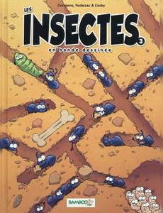 Aperçu 1 de l'album Les insectes en Bd tome 3