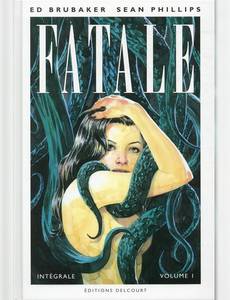 Aperçu 1 de l'album Fatale - Fatale - L'intégrale - Volume I