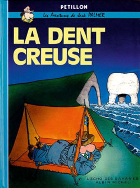 Couverture de l'album La dent creuse