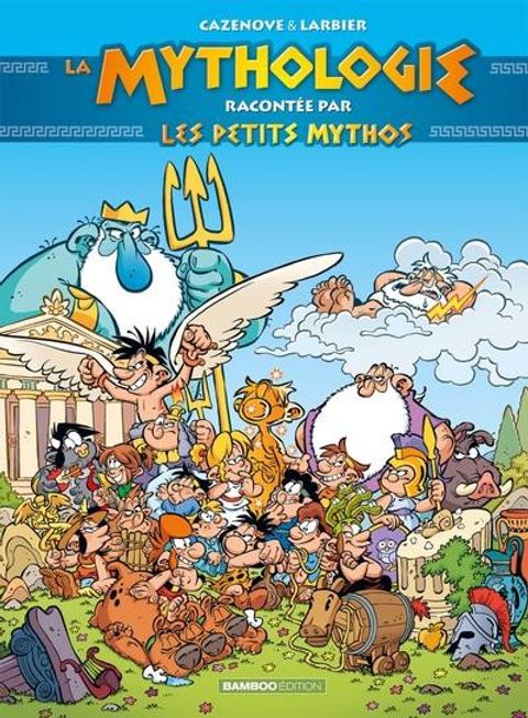 Couverture de l'album Les petits Mythos - La Mythologie Racontée par Les Petits Mythos