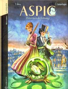 Aperçu 1 de l'album Aspic, Détectives de l'Etrange tome 1