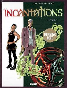 Aperçu 1 de l'album Incantations tome 3 - Dominic