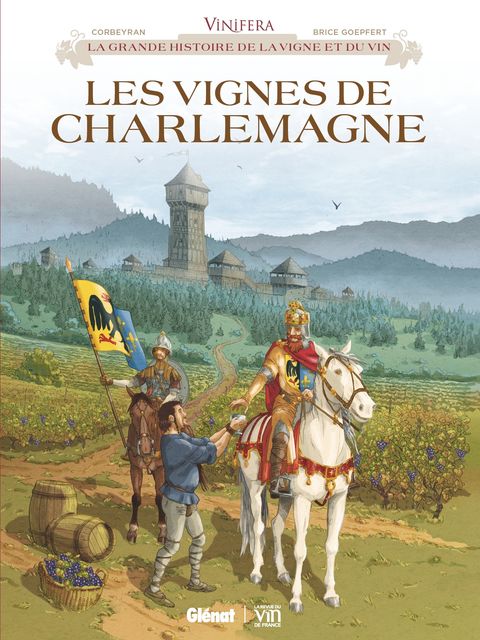 Couverture de l'album Les vignes de Charlemagne