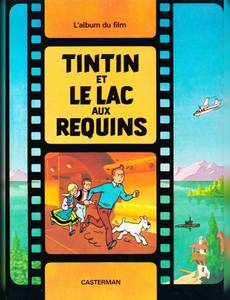 Couverture de l'album Tintin et le lac aux requins