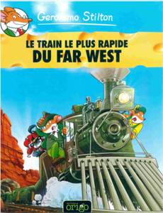 Couverture de l'album Le Train le Plus Rapide de l'Ouest
