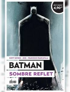 Aperçu 1 de l'album Le Meilleur de Batman - Batman Sombre Reflet
