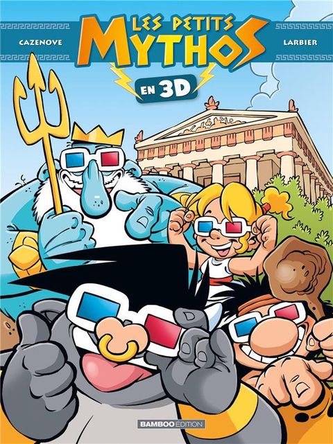 Couverture de l'album Les petits mythos en 3D