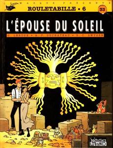 Aperçu 1 de l'album Le Masque présente Rouletabille tome 6 - L'épouse du soleil