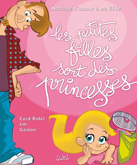 Couverture de la série Les Petites Filles Sont des Princesses