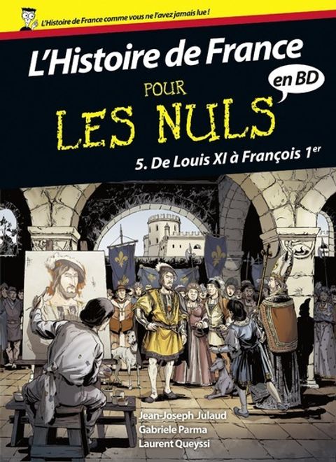 Couverture de l'album De Louis XI à François Ier