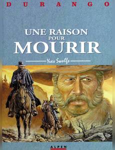 Couverture de l'album Une Raison pour Mourir