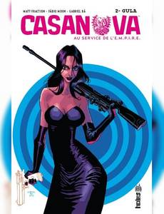 Aperçu 1 de l'album Casanova, au Service de L'E.M.P.I.R.E tome 2 - Huma