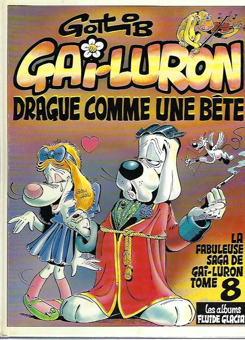 Couverture de l'album Gai-Luron drague comme une bête