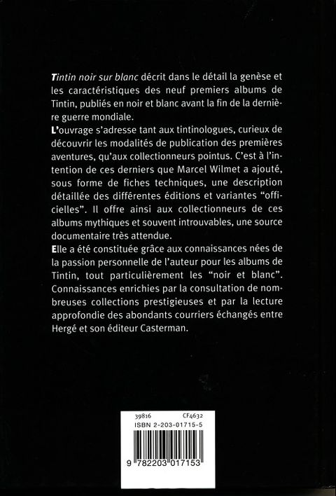 Aperçu de l'album Tintin (Autour de la BD) tome 2004 - Tintin, noir sur blanc (L'aventure des aventures 1903-1942)