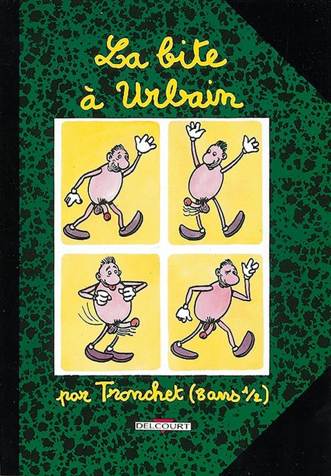 Couverture de l'album La Bite à Urbain