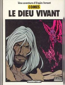 Aperçu 1 de l'album Comès tome 1 - Le Dieu vivant