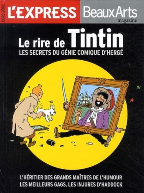 Couverture de l'album Le rire de Tintin, les secrets du génie comique d'Hergé