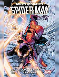 Aperçu 1 de l'album Miles Morales : Spider-man tome 8 - La vengeance de Rabble
