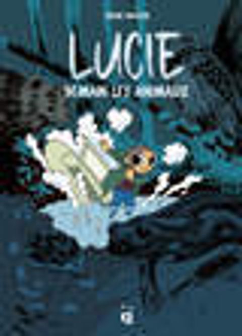 Couverture de l'album Lucie Demain les animaux