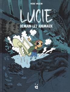 Aperçu 1 de l'album Lucie Demain les animaux