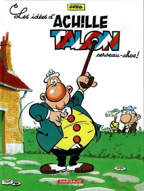 Couverture de l'album Achille Talon  Cerveau Choc