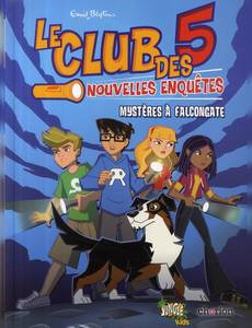 Couverture de la série Le Club des Cinq - Nouvelles Aventures
