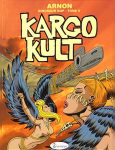 Aperçu 1 de l'album Dinosaur Bop tome 6 - Kargo Kult
