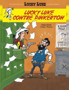 Aperçu 1 de l'album Lucky Luke (Les Aventures de ... d'après Morris) tome 4 - Lucky Luke contre Pinkerton