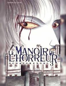 Aperçu 1 de l'album Le Manoir de l'Horreur tome 3