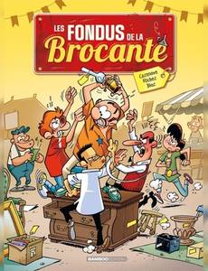 Aperçu 1 de l'album Les Fondus tome 2 - Les Fondus de la Brocante