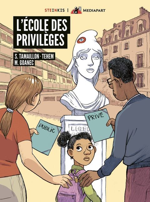 Couverture de l'album L'école des privilèges - Public, privé : les familles face au choix