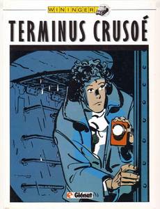Couverture de la série Terminus Crusoé
