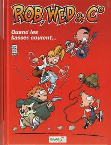 Couverture de la série Rob, Wed & C°