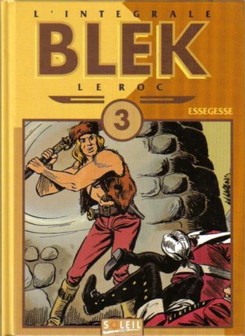 Couverture de l'album Blek le roc, l'intégrale tome 3