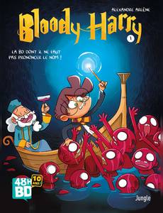 Couverture de l'album La BD dont il ne faut pas prononcer le nom !