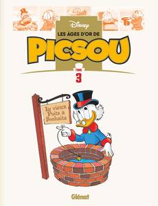 Couverture du premier album de la série Les âges d'or de Picsou